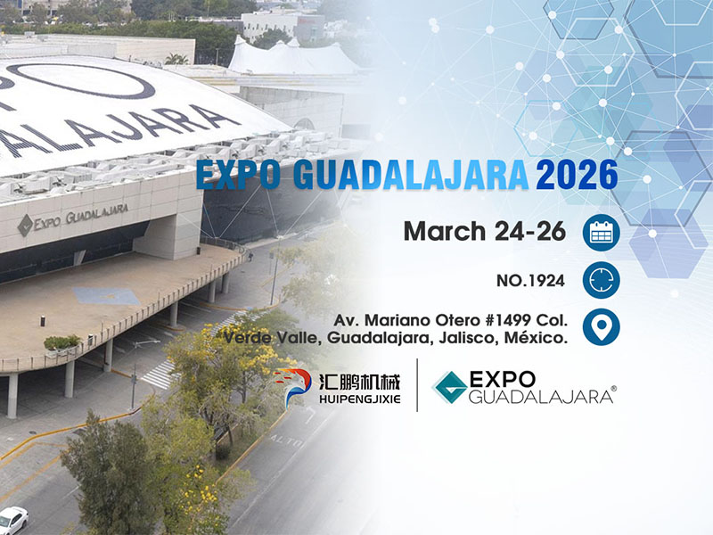 Jinjiang HuiPeng Printing Machinery Co., Ltd. to Exhibit at Expo Guadalajara, Mexico (March 24–26, 2026)